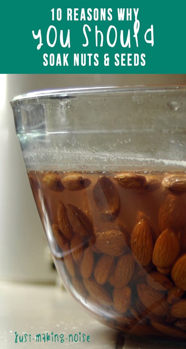 Benefits of Soaking Nuts and Seeds