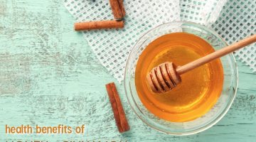 Benefits of Honey and Cinnamon and 5 Natural Cures
