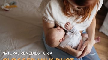 Natural Remedies for a Clogged Milk Duct