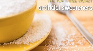 The 3 Worst Artificial Sweeteners