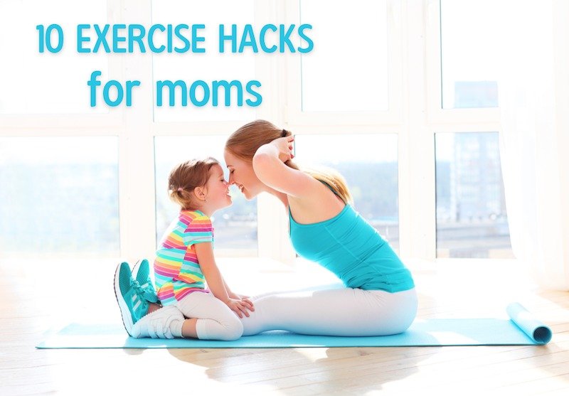 exercise-hacks-for-moms