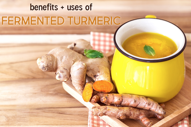 benefits uses fermented turmeric