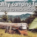healthy camping foods