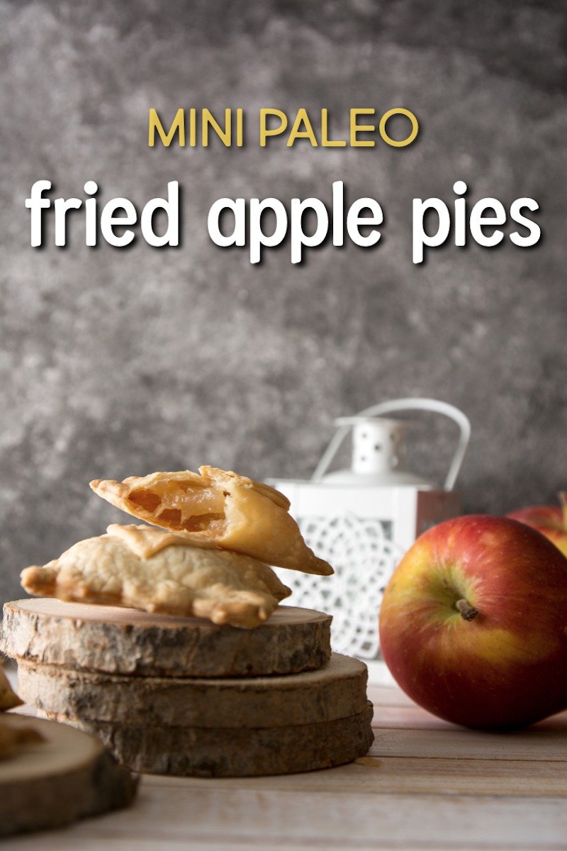 Mini Paleo Fried Apple Pies