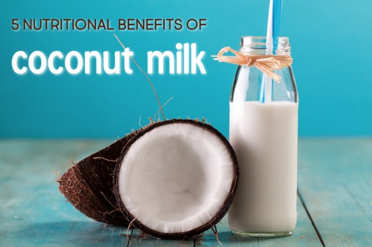 5 Nutritional Benefits of Coconut Milk (and Ways to Use It) 5 Nutritional Benefits of Coconut Milk (and Ways to Use It)