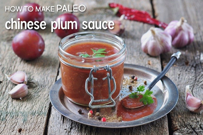 how to make healthy chinese plum sauce paleo