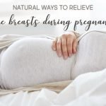 natural-remedies-sore-breasts-pregnancy