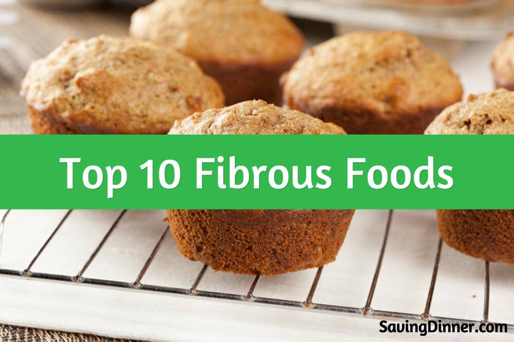 Top 10 Fibrous Foods Wellness Media